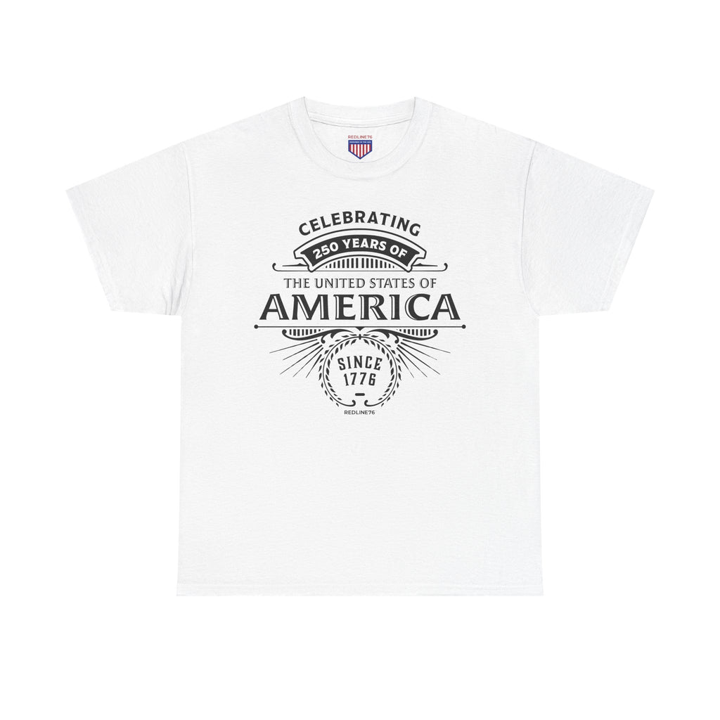 250 Years of America T-Shirt | 1776 to 2026 Independence Tee