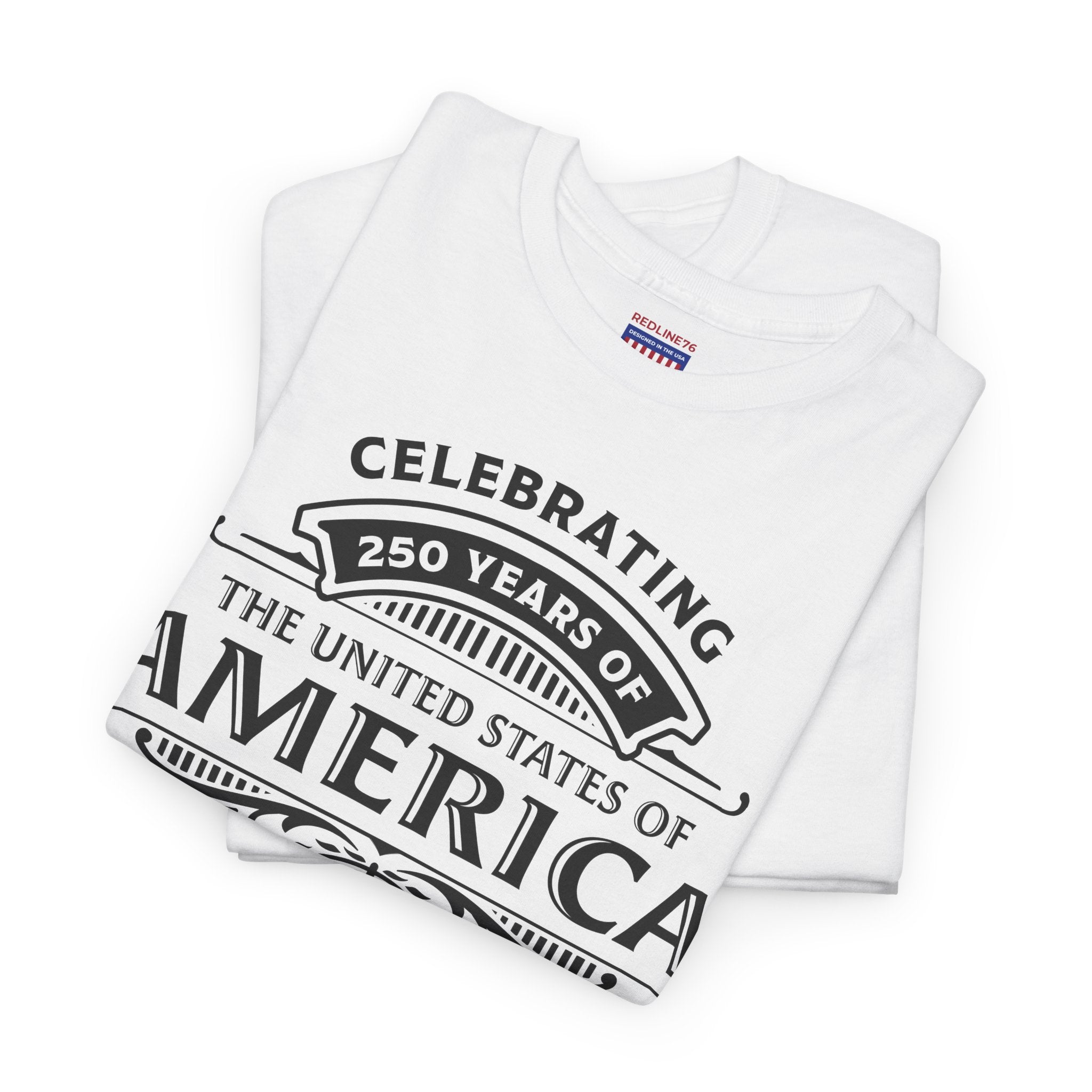 250 Years of America T-Shirt | 1776 to 2026 Independence Tee