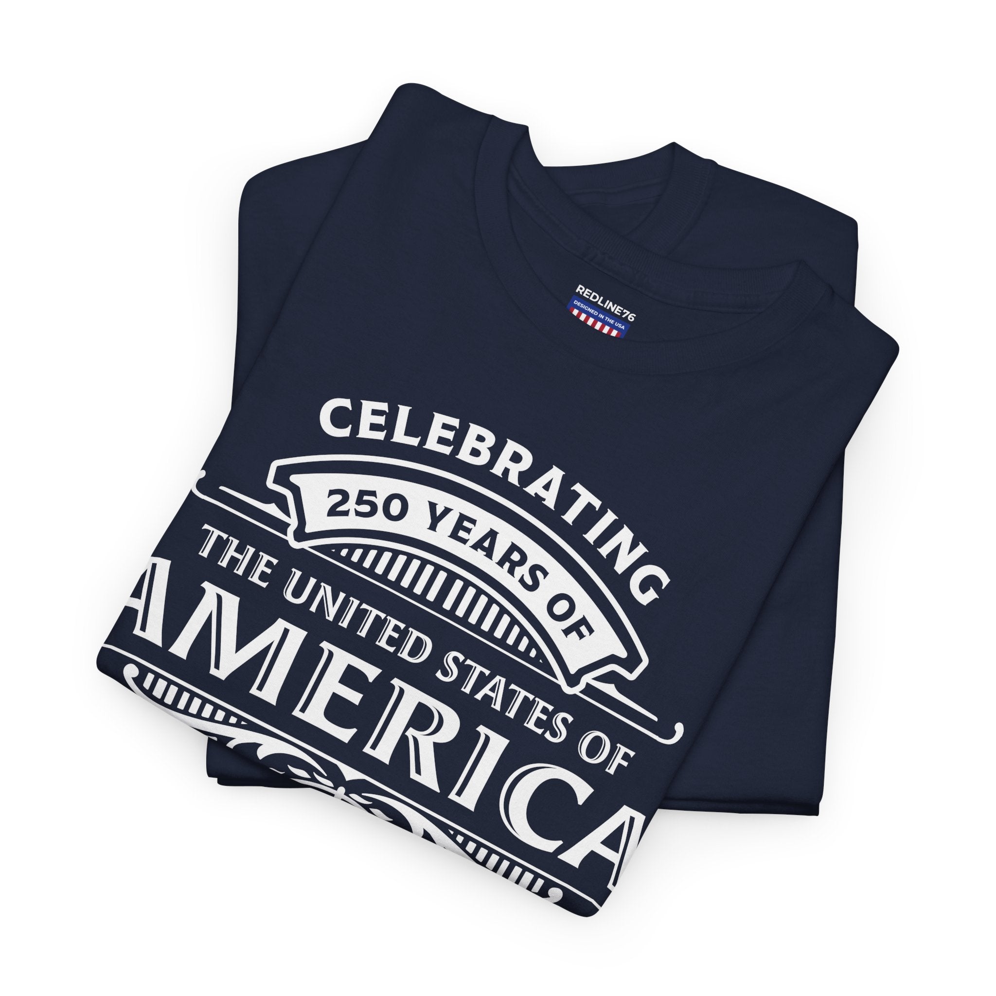 250 Years of America T-Shirt | 1776 to 2026 Independence Tee